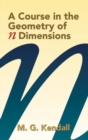 A Course in the Geometry of N-Dimen - Book
