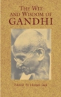 The Wit and Wisdom of Gandhi - Book