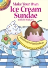 Make Your Own Ice Cream Sundae with 54 Stickers - Book