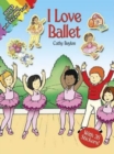 I Love Ballet - Book