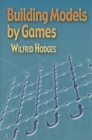 Building Models by Games - Book