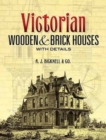 Victorian Wooden and Brick Houses with Details - Book