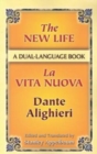 The New Life / La Vita Nuova : A Dual-Language Book - Book