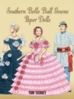 Southern Belle Ball Gowns Paper Dolls - Book