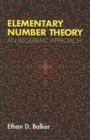 Elementary Number Theory : An Algebraic Approach - Book