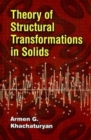 Theory of Structural Transformations in Solids - Book