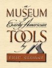 A Museum of Early American Tools - Book