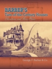 Barber's Turn-of-the-century Houses : Elevations and Floor Plans - Book