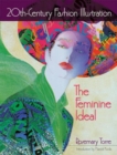20th-Century Fashion Illustration : The Feminine Ideal - Book
