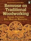 Bemrose on Traditional Woodworking : Carving, Fretwork, Buhl Work and Marquetry - Book