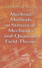 Algebraic Methods in Statistical Mechanics and Quantum Field Theory - Book
