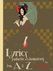 Lyrics Pathetic and Humorous from A to Z - Book