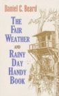 The Fair Weather and Rainy Day Handy Book - Book
