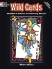 Wild Cards Stained Glass Coloring Book - Book