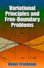 Variational Principles and Free-Boundary Problems - Book