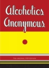 Alcoholics Anonymous : The Original 1939 Edition - Book
