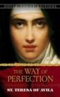 Way of Perfection : St. Teresa of Avila - Book