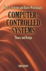 Computer-Controlled Systems : Theory and Design - Book