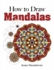 How to Draw Mandalas - Book