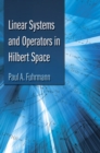 Linear Systems and Operators in Hilbert Space - Book