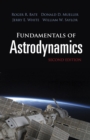 Fundamentals of Astrodynamics: Second Edition : Second Edition - Book