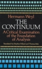 The Continuum : A Critical Examination of the Foundation of Analysis - Book