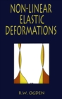 Non-Linear Elastic Deformations - Book
