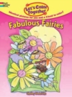Let's Color Together -- Fabulous Fairies - Book