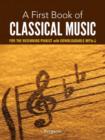 My First Book of Classical Music : 29 Arrangements for the Beginning Pianist - Book