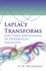 Laplace Transforms and Their Applications to Differential Equations - Book