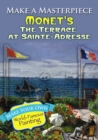 Make a Masterpiece -- Monet's The Terrace at Sainte-Adresse - Book