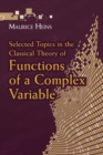 Selected Topics in the Classical Theory of Functions of a Complex Variable - Book
