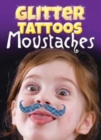 Glitter Tattoos Moustaches - Book