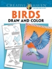 Creative Haven Birds Draw and Color - Book