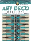 Creative Haven Art Deco Patterns Coloring Book - Book