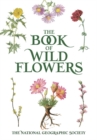 Book of Wild Flowers : Color Plates of 250 Wild Flowers and Grasses - Book