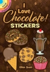 I Love Chocolate! Stickers - Book
