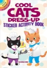 Cool Cats Dress-Up Sticker Activity Book - Book
