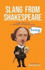 Slang from Shakespeare: Together with Literary Expressions - Book