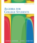 Algebra for College Students (with Interactive Video Skillbuilder CD-ROM and iLrn (TM) Student Tutorial Printed Access Card) - Book