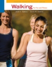 Walking for Fun and Fitness - Book