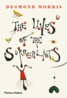 The Lives of the Surrealists - Book