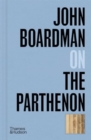 John Boardman on the Parthenon - Book