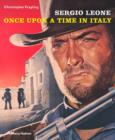 Sergio Leone: Once Upon a Time in Italy - Book