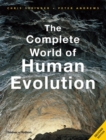 The Complete World of Human Evolution - Book
