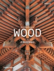 Architecture in Wood : A World History - Book