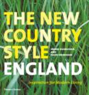 New Country Style: England : Inspiration for Modern Living - Book