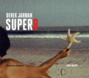 Derek Jarman Super 8 - Book