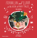 Franklin and Luna and the Book of Fairy Tales - Book