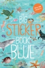 The Big Sticker Book of the Blue - Book